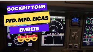 EMB175 Cockpit Tour : PFD, MFD, and EICAS
