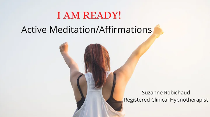 I Am Ready | Motivational Active Meditation | Suza...