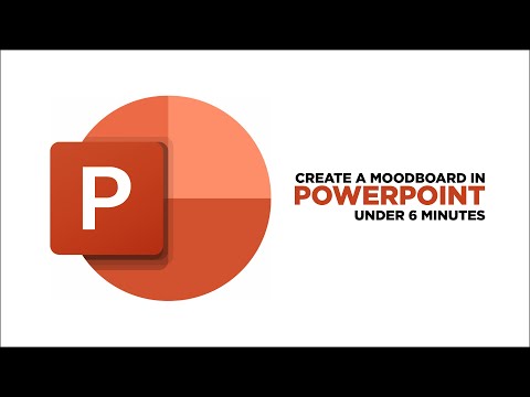 Video CREATE A MOOD BOARD IN POWERPOINT IN LESS THAN 6... - youtube