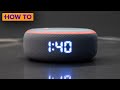 How to set up the Amazon Echo Dot with Clock