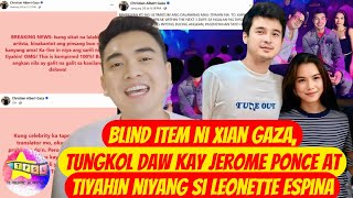 Blind Item ni Xian Gaza, tungkol daw kay Jerome Ponce at Tiyahin niyang si Leonette Espina