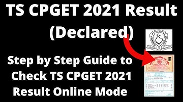 TS CPGET 2021 Result (Declared) - How to Check Officially TS CPGET 2021 Result Online Mode
