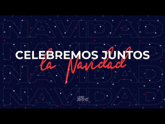 NAVIDAD EN FAMILIA | CMM JÓVENES - EN VIVO