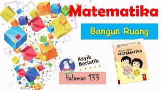 Matematika Kelas 5 SD: Bangun Datar dan Bangun Ruang