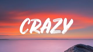 Bazzi - Crazy (Lyrics)