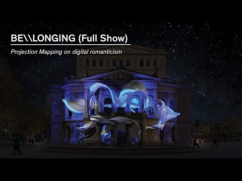 BE\\LONGING (Full Show) | Xenorama Projection Mapping at Alte Oper, Luminale
