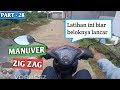 Cara Belajar Zig Zag Naik Motor Matic (Ujian Praktek SIM C) - 28