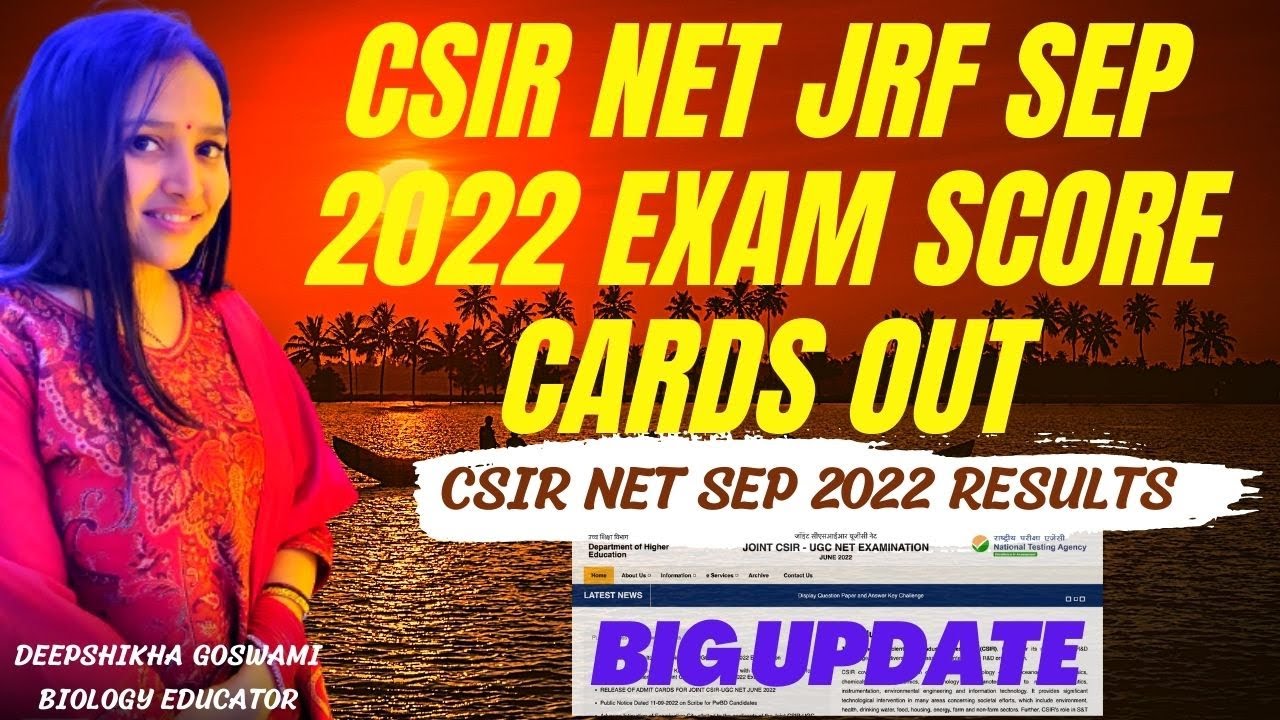 URGENT UPDATE CSIR NET SCORE CARDS OUT CSIR NET JUNE2022 RESULTS