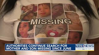 Authorities continue search for mother and son missing since June