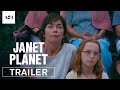 Janet planet  official trailer  a24