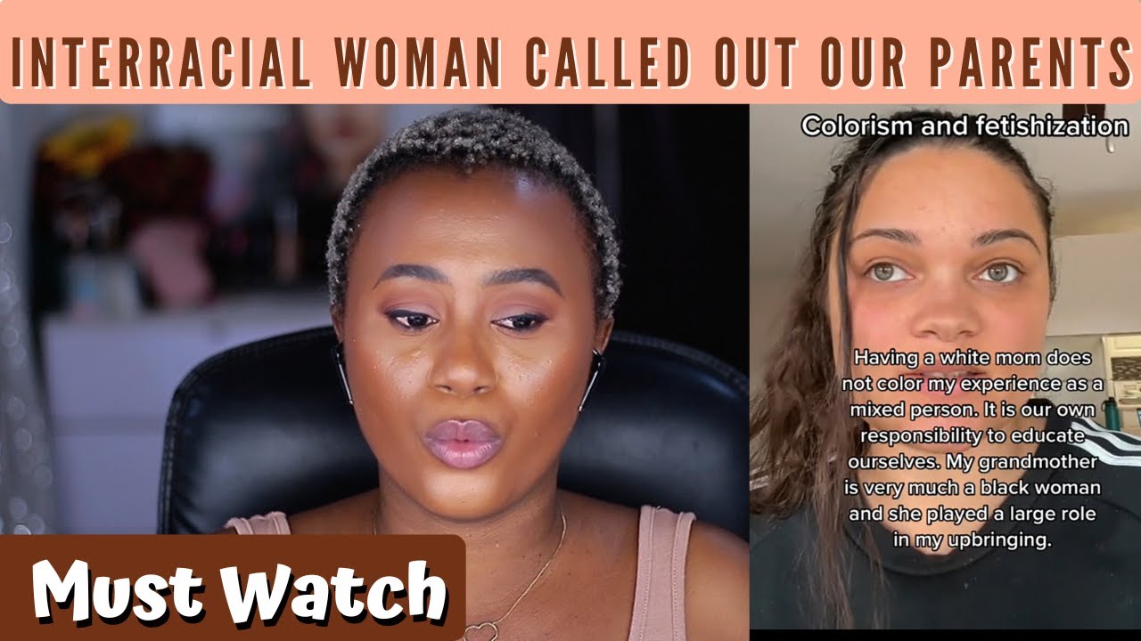 Interracial Woman Call Out Her Black Dad And White Mom For Colourism