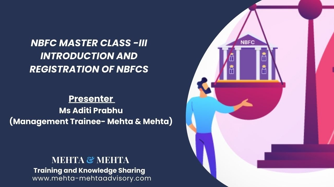 NBFC Master Class -III Prudential and Governance Norms- Non Banking Financial Companies