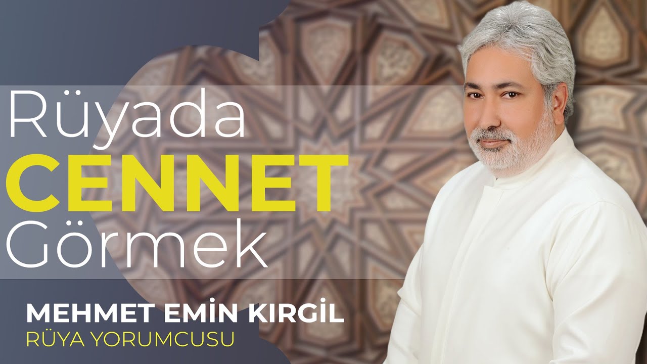 RÜYADA CENNET GÖRMEK | MEHMET EMİN KIRGİL - YouTube
