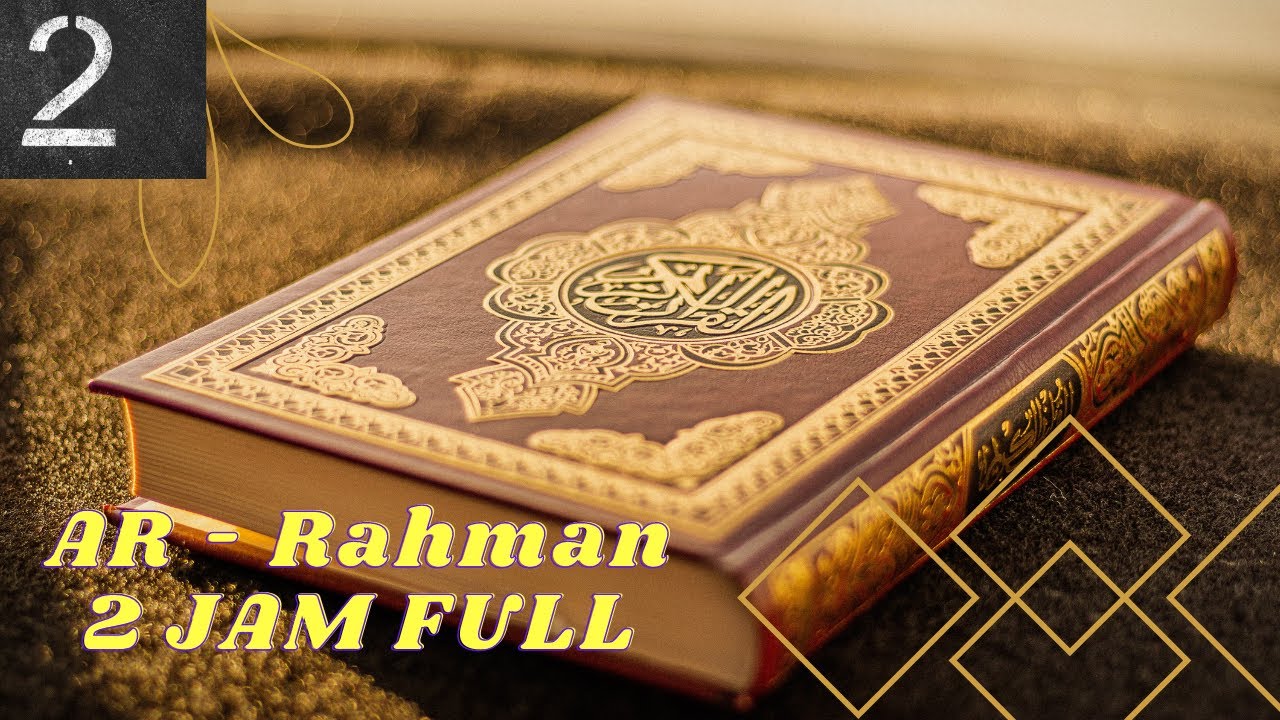 Bitu Ralhiman 2 AR RAHMAN 2 Merdu Syahdu Menenangkan Hati 2 Hours FULL - YouTube