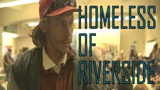 The Homeless of Riverside