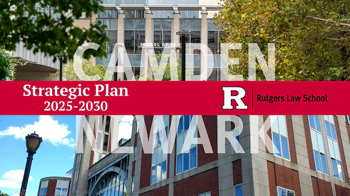 Rutgers Law School Strategic Plan 2025-2030