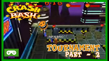 Crash Bash Tournament Part 2