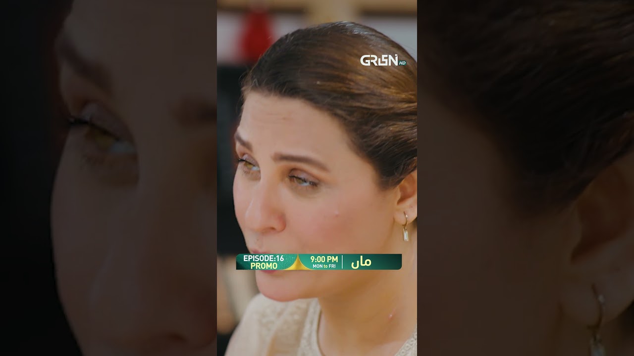 Maa Episode 16 Promo | Tomorrow 9:00 PM | Only On Green Best Drama  