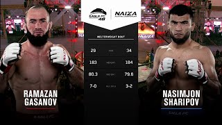 NAIZA 41 x EAGLE FC 48: NASIMJON SHARIPOV vs RAMAZAN GASANOV