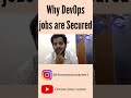 Why DevOps jobs are secured? | #CYC #vanya