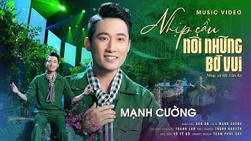Nhịp Cầu Nối Những Bờ Vui- Mạnh Cường