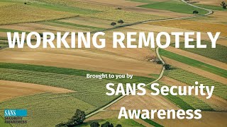 Securely Working Remotely