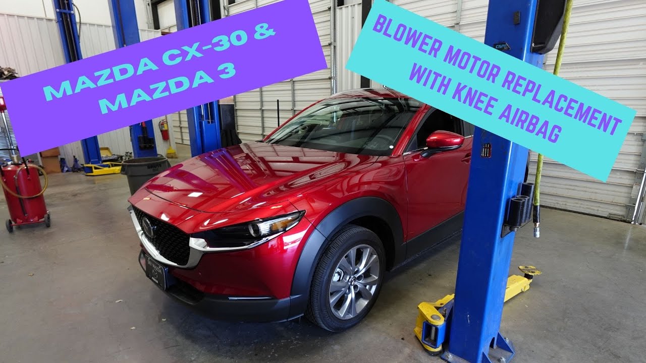 MAZDA BLOWER MOTOR REMOVAL WITH KNEE AIRBAG YouTube