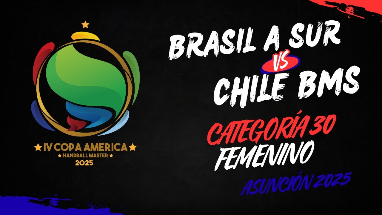 BRASIL A SUR VS CHILE BMS - F30 - COPA AMÉRICA MASTER DE HANDBALL 2025