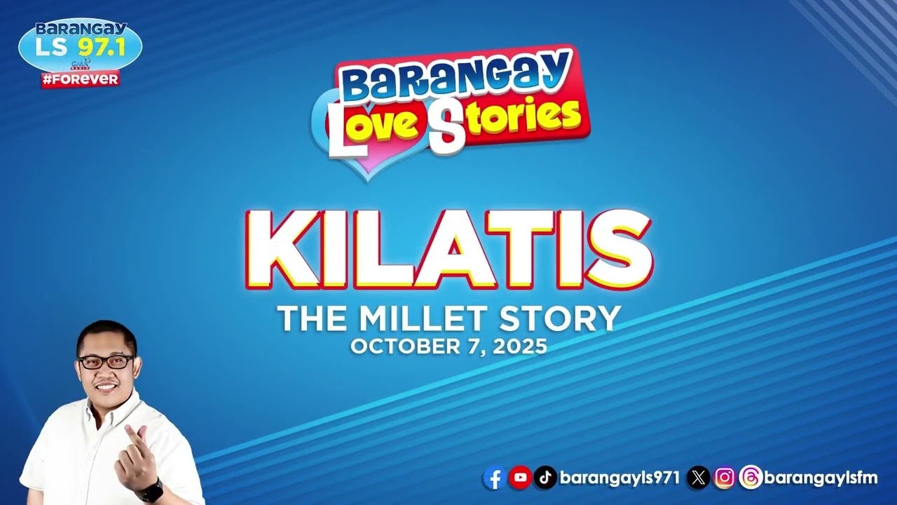 KILATIS - MILLET | Papa Dudut | Barangay Love Stories