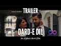 Darde dil  an afghan short film  trailer  hasib tanha