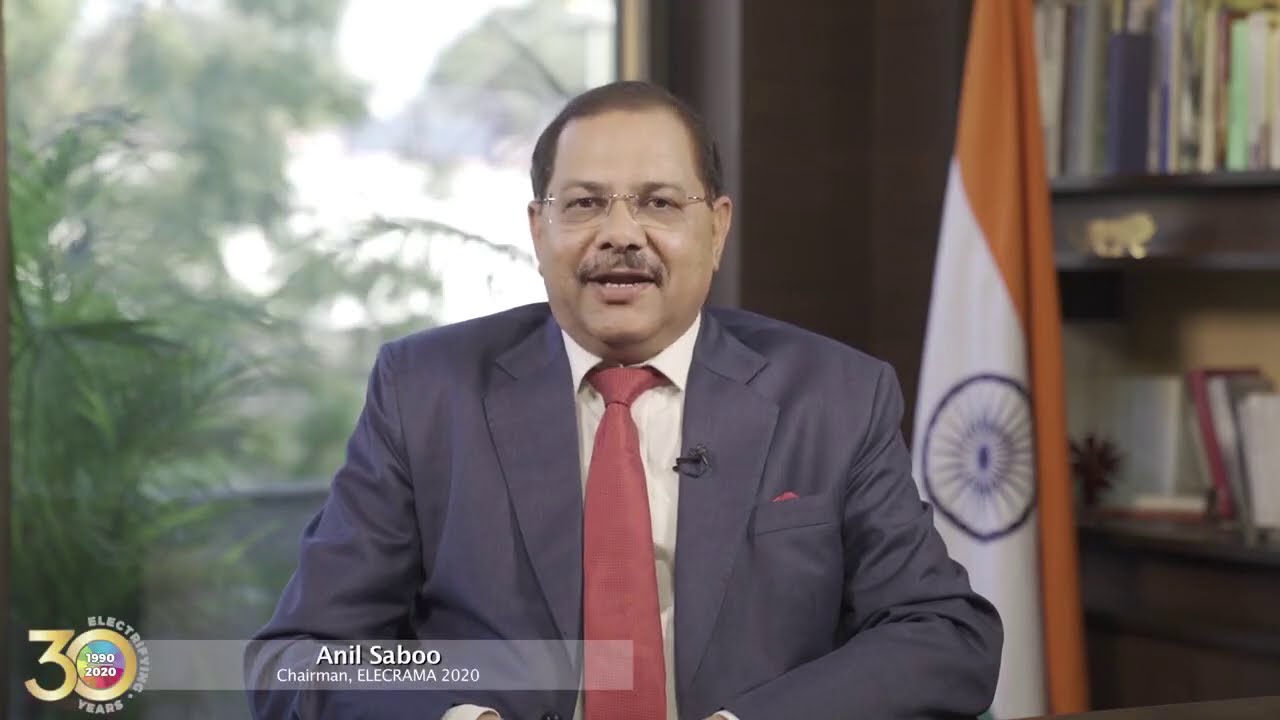 ELECRAMA 2020 | Anil Saboo | Chairman