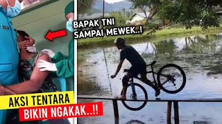 Tentara Kok Mewek..?! Deretan Aksi Kocak Tentara Paling Bikin Ngakak - Part 3