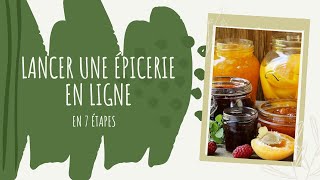 Comment lancer une épicerie en ligne en 7 étapes