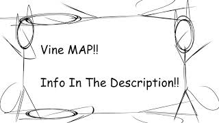 OPEN Vine MAP @skip_aj