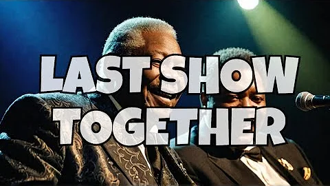BB King and Bobby Blue Bland