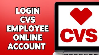 How To Login Cvs Employee Online Account 2023 Myhr Cvs Employee Account Sign In Guide