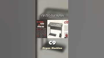 EHX C9 Organ Machine Pedal Demo