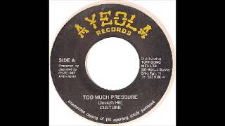 Culture - Too Much Pressure / Version