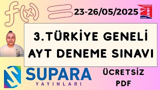 Supara Yayınları 3.Türkiye Geneli Ayt Deneme Sınavı Matematik Soruları Çözümleri 2025 Ücretsiz Pdf