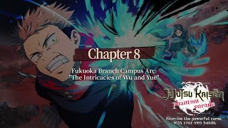Download lagu Jujutsu Kaisen Phantom Parade CH8 - Fukuoka Branch Campus Arc 'The Intricacies of Wu and Yue'