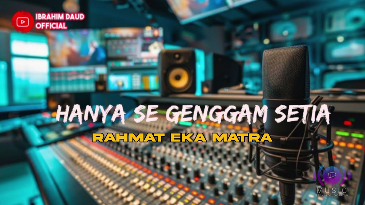 HANYA SE GENGGAM SETIA RAHMAT EKA MATRA