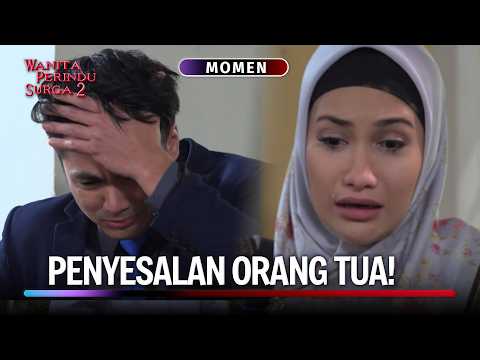 Orang Tua Egois! Anak Jadi Korb4n | Momen Geram Wanita Perindu Surga 2 Eps 8 (3/3)