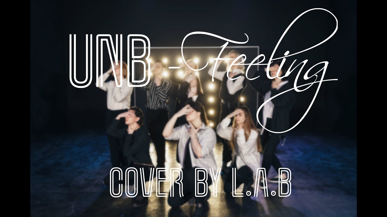 UNB - '감각 Feeling' (Cover by L.A.B)