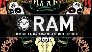 June Miller, James Marvel & MC Mota - Dominator