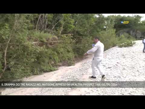 IL DRAMMA DEI TRE RAGAZZI NEL NATISONE RIPRESO DA UN'ALTRA PROSPETTIVA | 05/06/2024