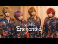 ACME /『Enchanted』【MV】