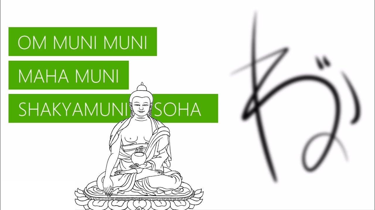 Shakyamuni Mantra | 28 Repetitions | Om Muni Muni Maha Muni Shakyamuniye Soha