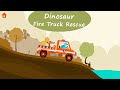 Dinosaur Fire Truck Rescue - Jump on the fire truck, and go to the rescue! | Yateland Games For Kids