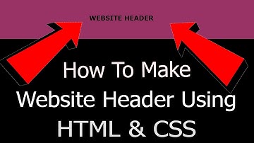 How To Make Website Header Using HTML & CSS|Make Website Header In Adobe Dreamweaver|Create Header