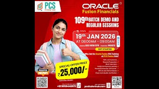 Oracle Fusion Financials Lab Session 04 | 22nd Jan 2026 | PCS Fusion Hub